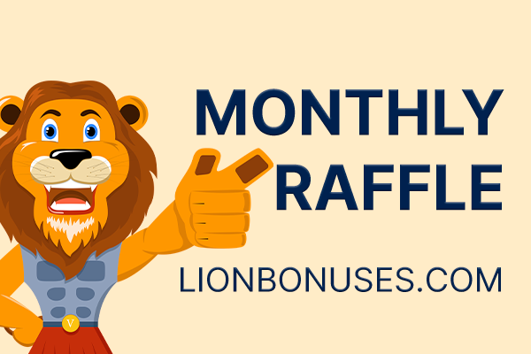 lionbonuses monthly raffle
