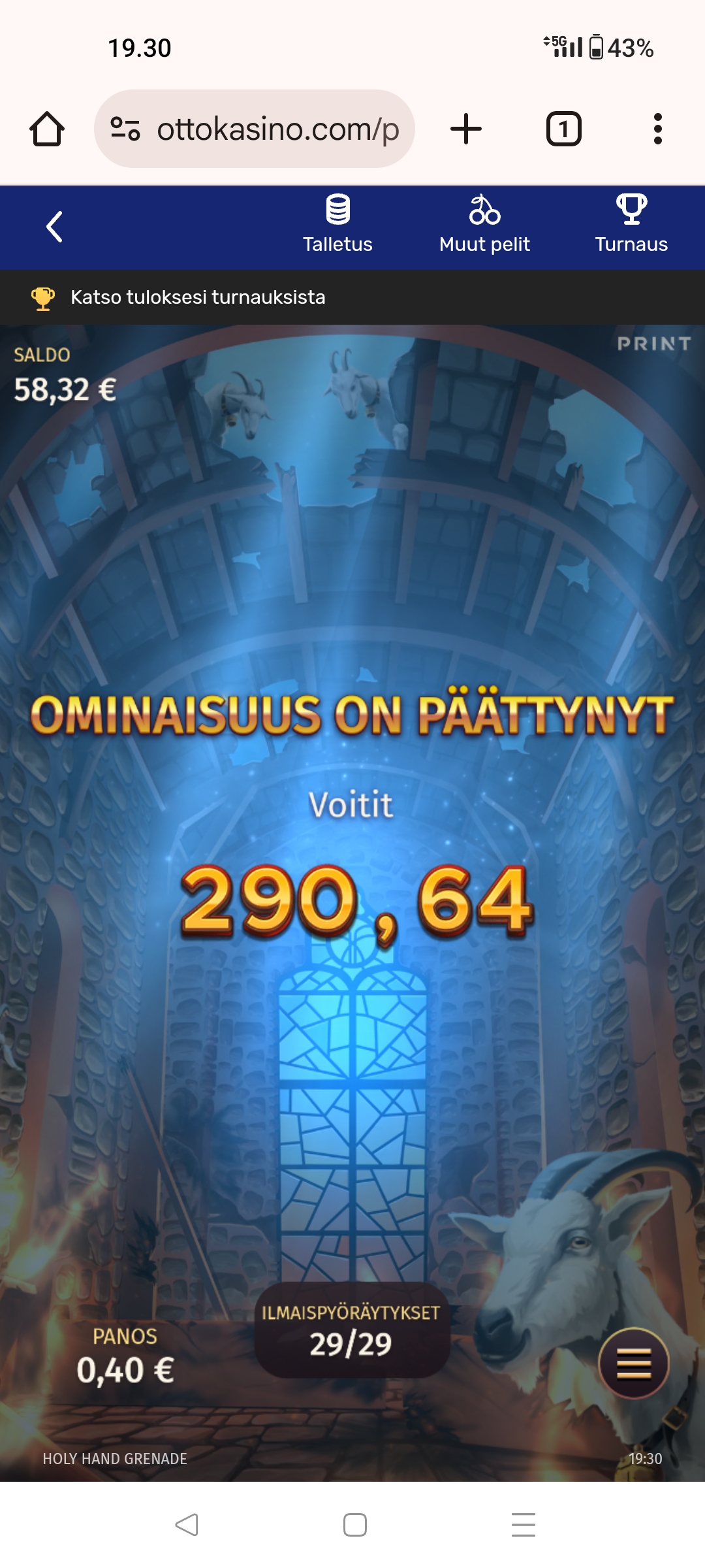 holy hand grenade – Unibet (290.64 eur / 0.40 bet) | Kapteni85